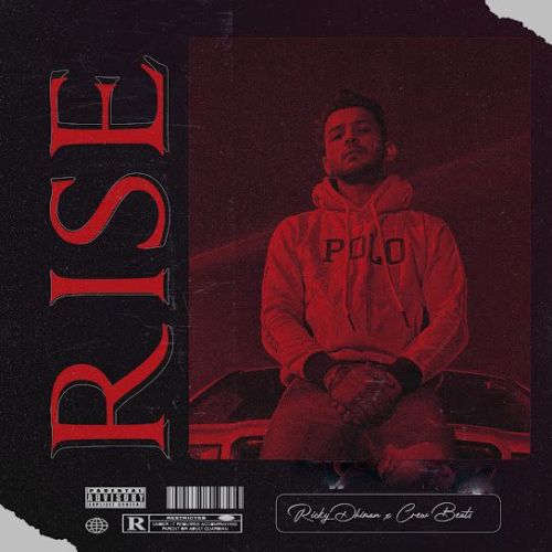 Rise Ricky Dhiman Mp3 Song Download