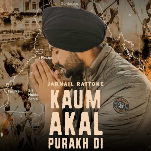 Kaum Akal Purakh Di Jarnail Rattoke Mp3 Song Download