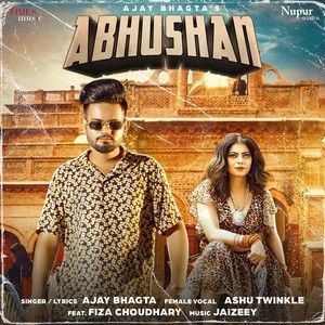 Abhushan Ajay Bhagta, Ashu Twinkle Mp3 Song Download