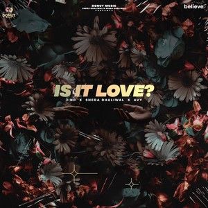 Is It Love Jind Mp3 Song Download