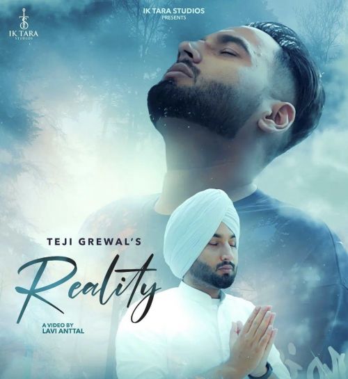 Reality Teji Grewal Mp3 Song Download