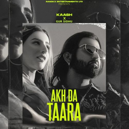 Akh Da Taara Kaash Mp3 Song Download