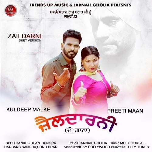 Zaildarni Kuldeep Malke, Preeti Maan Mp3 Song Download