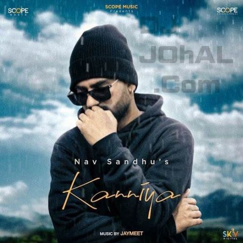 Kanniya Nav Sandhu Mp3 Song Download