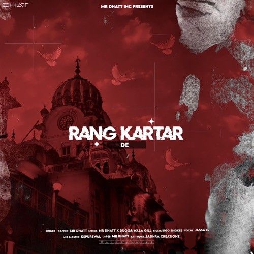 Rang Kartar De Mr Dhatt Mp3 Song Download