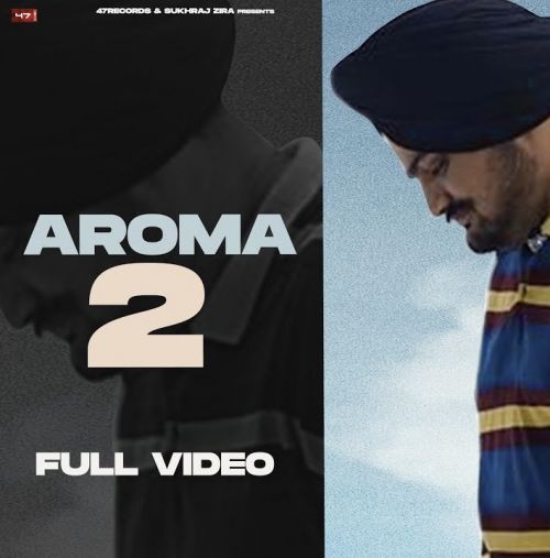 Aroma 2 Sidhu Moosewala Baaghi Mp3 Song Download