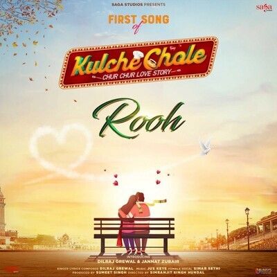 Rooh (Kulche Chole) Dilraj Grewal Mp3 Song Download