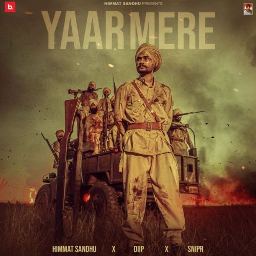 Yaar Mere Himmat Sandhu Mp3 Song Download