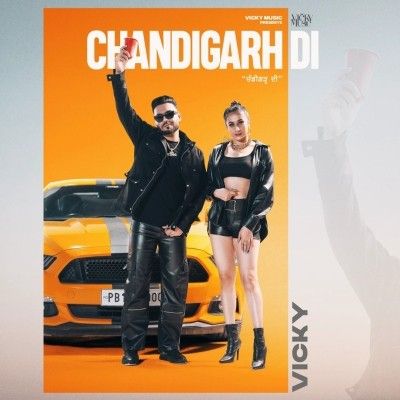 Chandigarh Di Vicky Mp3 Song Download