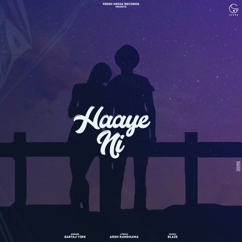 Haaye Ni Sartaj Virk Mp3 Song Download