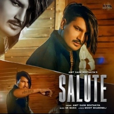 Salute Amit Saini Rohtakiya Mp3 Song Download