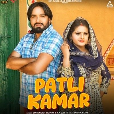 Patli Kamar Surender Romio, Ak Jatti Mp3 Song Download