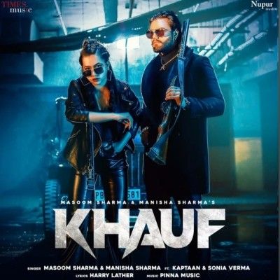 Khauf Masoom Sharma, Manisha Sharma Mp3 Song Download