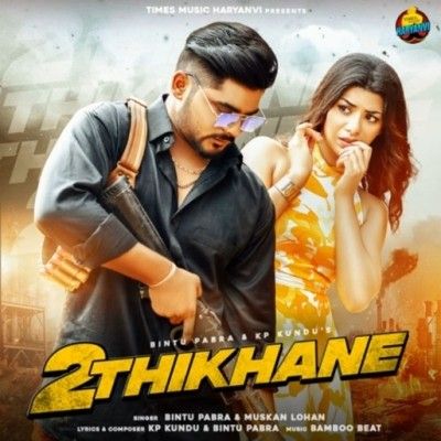 2 Thikhane Bintu Pabra, Muskan Lohan Mp3 Song Download