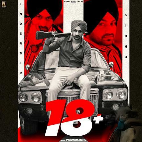 18+ Inderbir Sidhu Mp3 Song Download