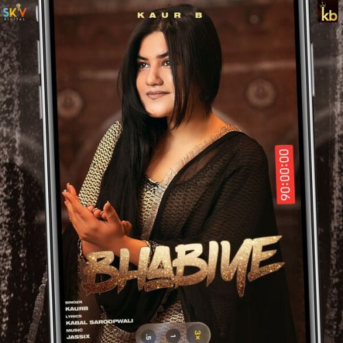 Bhabiye Kaur B Mp3 Song Download