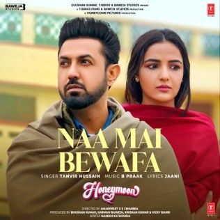 Naa Mai Bewafa Tanvir Hussain Mp3 Song Download