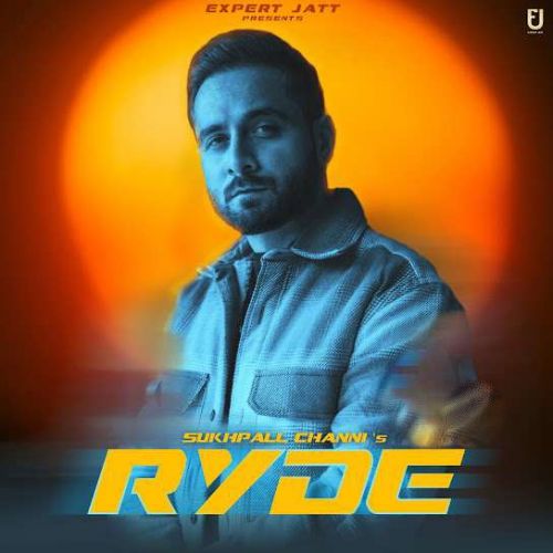 Ryde Sukhpal Channi Mp3 Song Download