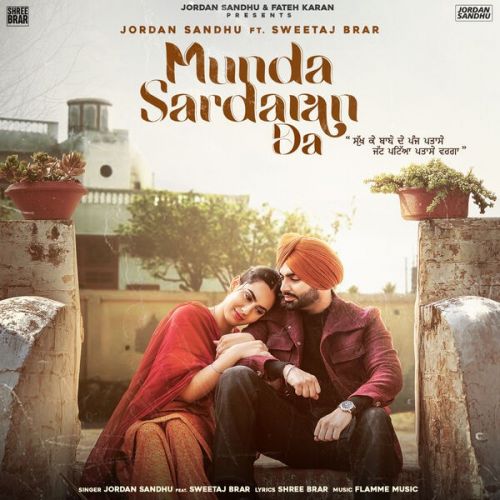 Munda Sardaran Da Jordan Sandhu Mp3 Song Download