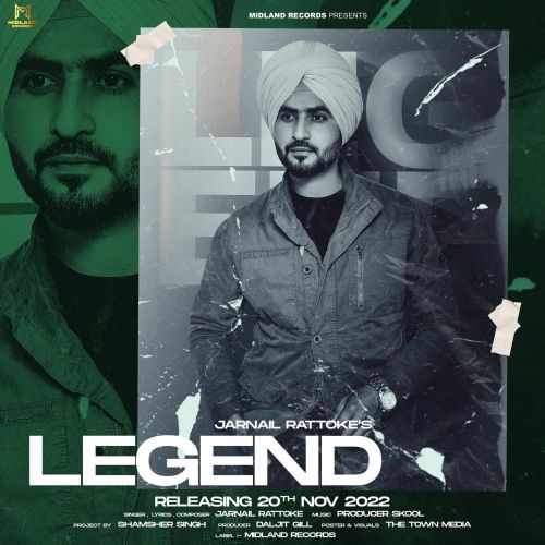 LEGEND Jarnail Rattoke Mp3 Song Download