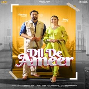 Dil De Ameer Jenny Johal, Pardeep Sran Mp3 Song Download