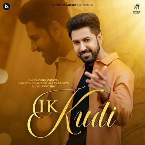 Ik Kudi Gippy Grewal Mp3 Song Download