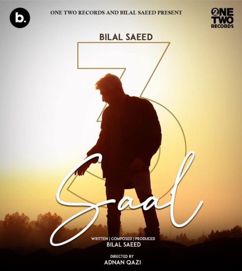 3 Saal Bilal Saeed Mp3 Song Download