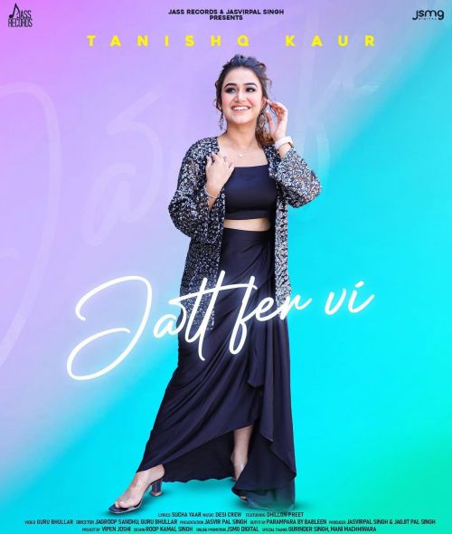 Jatt Fer Vi Tanishq Kaur Mp3 Song Download