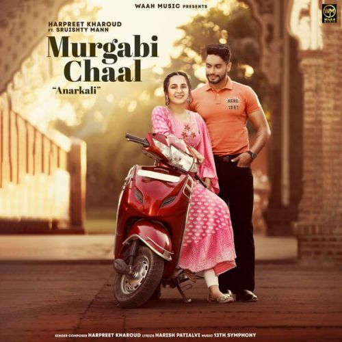 Murgabi Chaal Harpreet Kharoud Mp3 Song Download