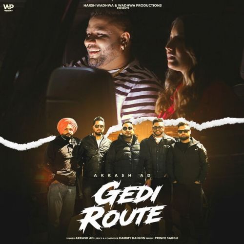 GEDI ROUTE Akkash AD Mp3 Song Download