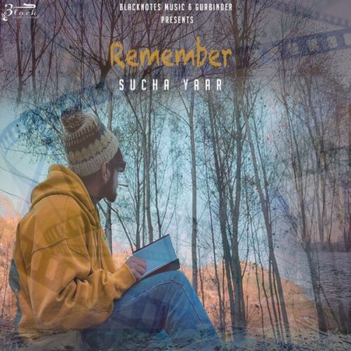 Remember Sucha Yaar Mp3 Song Download