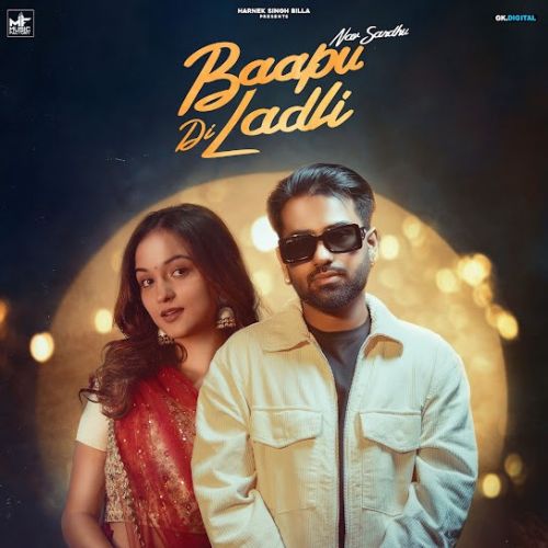 Bappu Di Ladli Nav Sandhu Mp3 Song Download