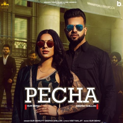 Pecha Gur Sidhu, Deepak Dhillon Mp3 Song Download