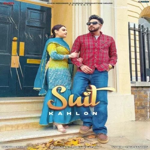 Suit Kahlon Mp3 Song Download