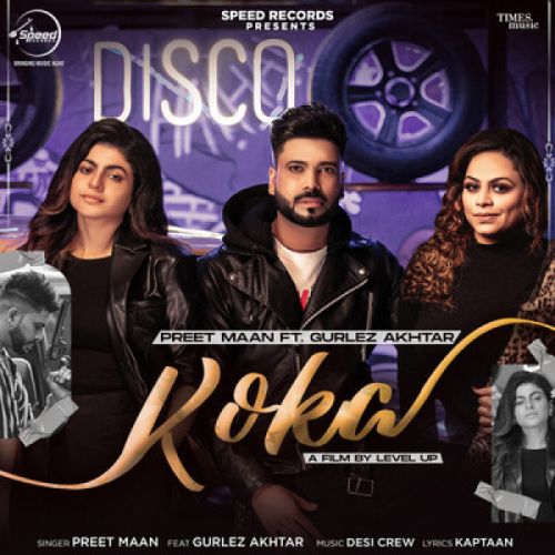 Koka Preet Maan, Gurlez Akhtar Mp3 Song Download