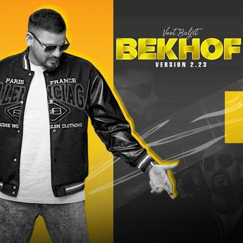 Bekhof - EP By Veet Baljit full album mp3 songs