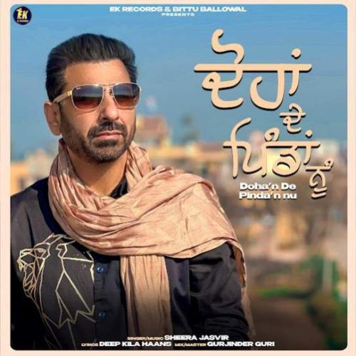 Dohan De Pindan Nu Sheera Jasvir Mp3 Song Download