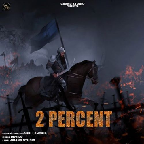 2 Percent Guri Lahoria Mp3 Song Download