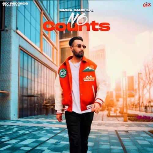 No Counts Simma Sandhu Mp3 Song Download