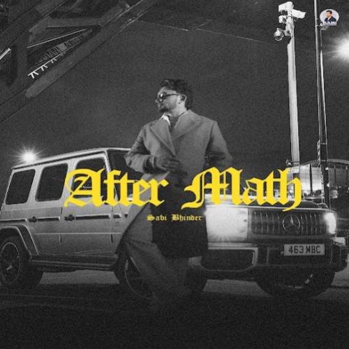 After Math Sabi Bhinder Mp3 Song Download