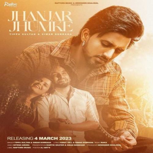 Jhanjar Jhumke Tippu Sultan, Simar Doraha Mp3 Song Download