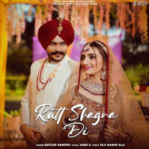 Rutt Shagna Di Satkar Sandhu Mp3 Song Download