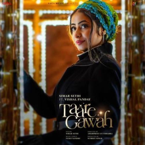 Taare Gawah Simar Sethi Mp3 Song Download