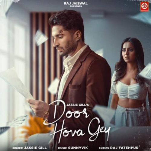 Door Hova Gey Jassie Gill Mp3 Song Download