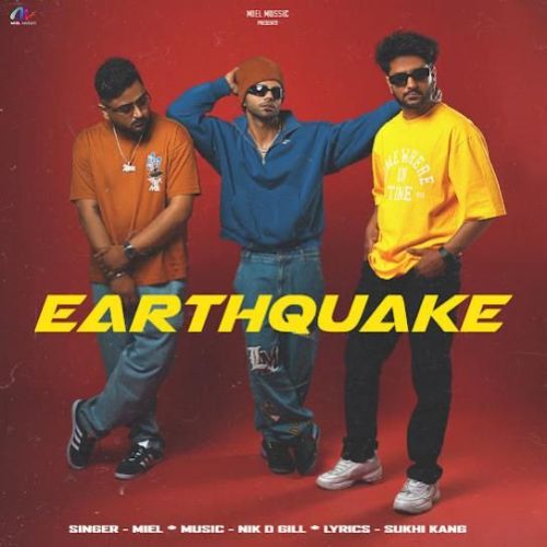 Earthquake Miel Mp3 Song Download