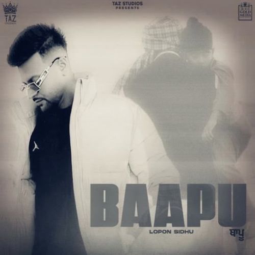 Baapu Lopon Sidhu Mp3 Song Download