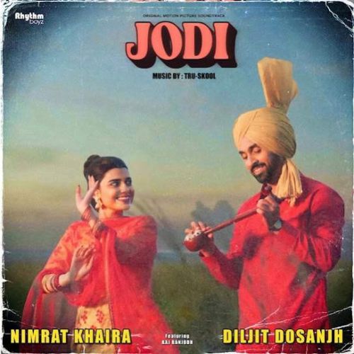 Akhiri Salaam Diljit Dosanjh, Nimrat Khaira Mp3 Song Download