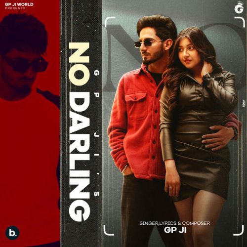 No Darling GP Ji Mp3 Song Download