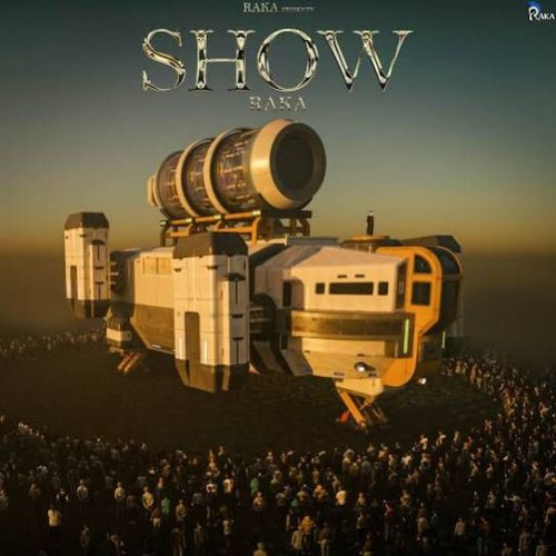 Show Raka Mp3 Song Download