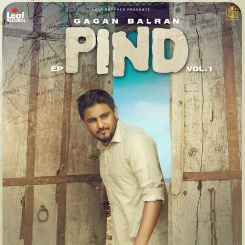 Pind - EP By Gagan Balran full album mp3 songs